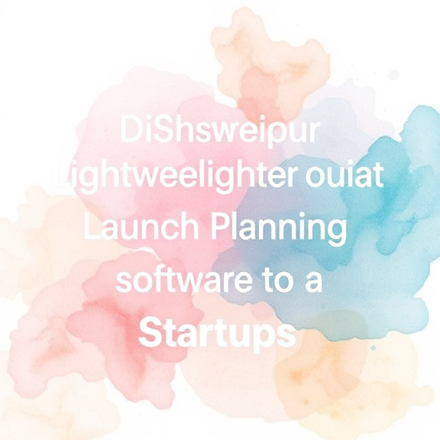 Lightweight Launch Planning Tools for Startups
