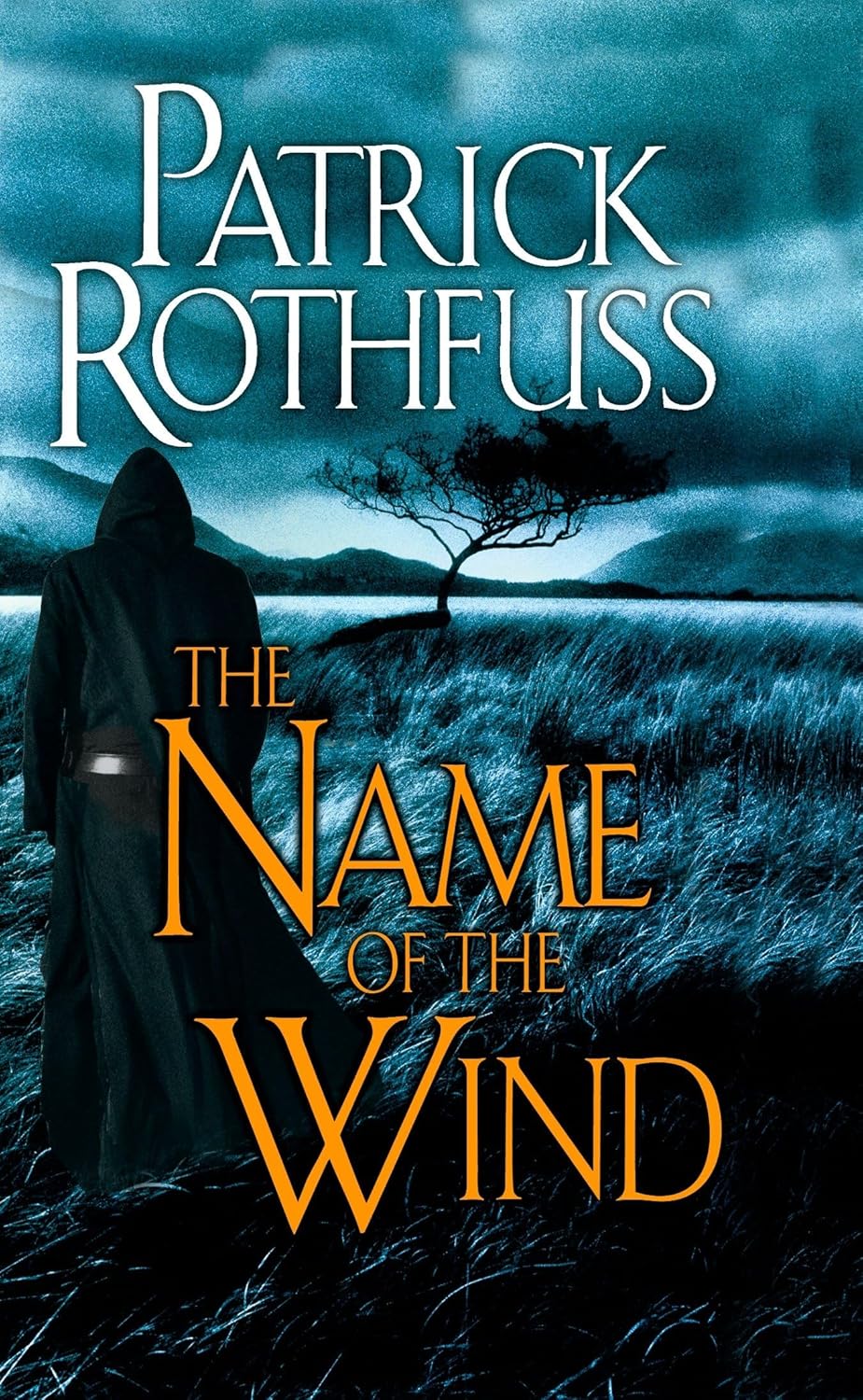 Patrick Rothfuss's The Name of the Wind