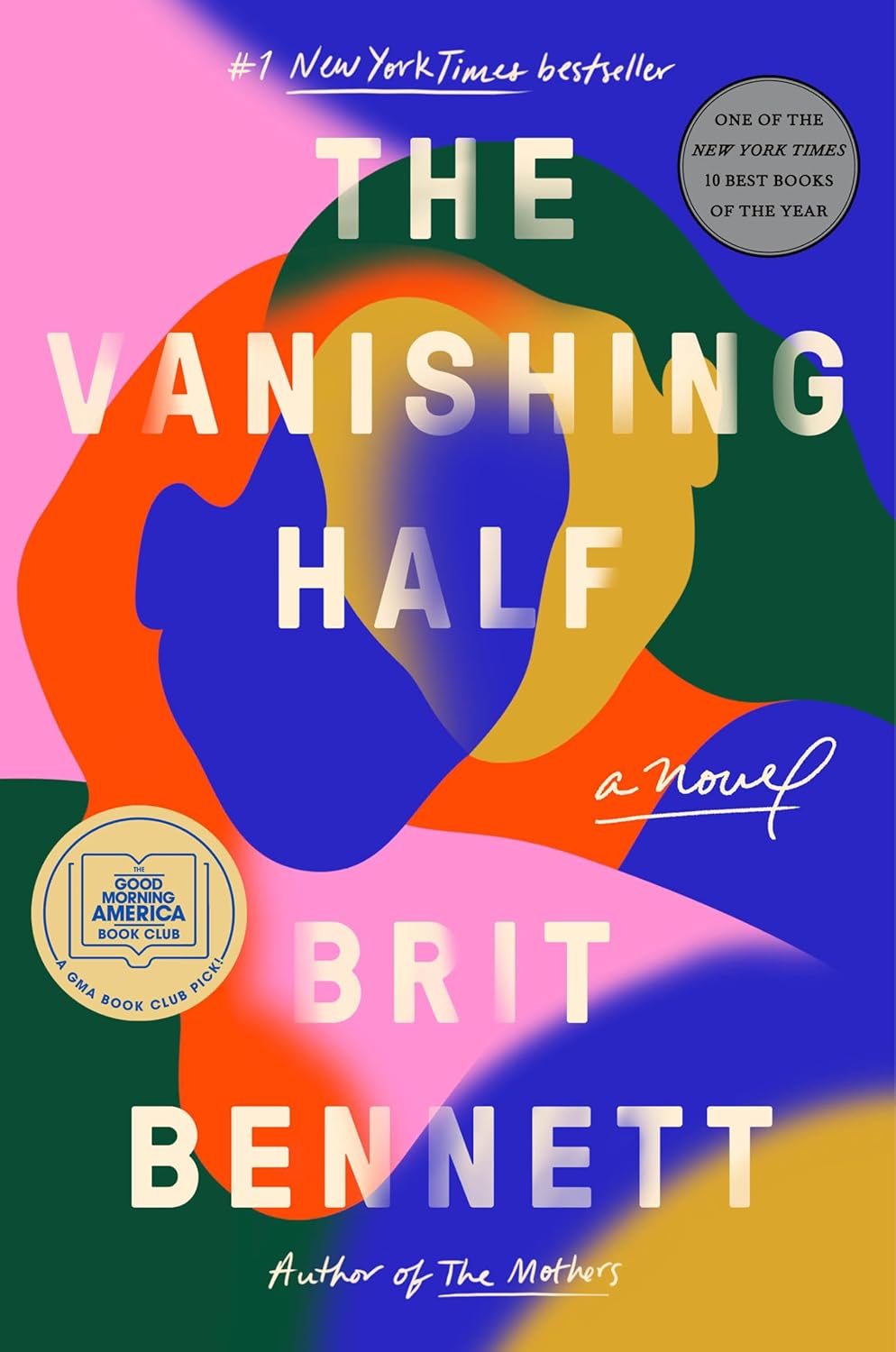 The Vanishing Half: A Novel by Brit Bennett