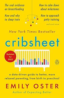 Cribsheet Data-Driven Parenting Guide