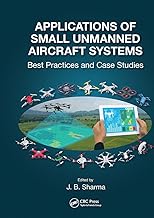 Small Unmanned Aircraft Applications