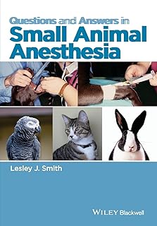 Small Animal Anesthesia Q&A