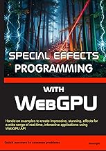Special Effects Programming with WebGPU