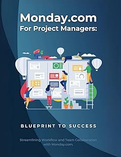 Monday.com Project Managers Guide
